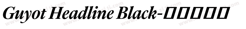Guyot Headline Black字体转换